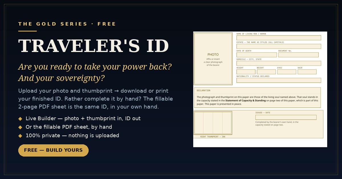 The Traveler's ID — Gold Series identification form and live online Builder